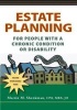 A Estate Planning for People with a Chronic Condition or Disability (Paperback) - Martin M Shenkman Photo