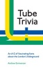 Tube Trivia (Paperback) - Andrew Emmerson Photo