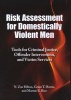 Risk Assessment for Domestically Violent Men - Tools for Criminal Justice, Offender Intervention, and Victim Services (Hardcover) -  Photo