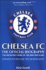 Chelsea FC: the Official Biography - The Definitive Story of the First 100 Years (Paperback) - Rick Glanvill Photo