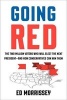 Going Red - The Two Million Voters Who Will Elect the Next President--And How Conservatives Can Win Them (Hardcover) - Ed Morrissey Photo