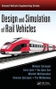 Design and Simulation of Rail Vehicles (Hardcover) - Maksym Spiryagin Photo