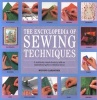 The Encyclopedia of Sewing Techniques - A Comprehensive Visual Directory of Over 250 Sewing Techniques for Fashion and Home Furnishing (Paperback) - Wendy Gardiner Photo