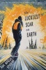 The Luckiest Scar on Earth (Paperback) - Ana Maria Spagna Photo