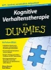 Kognitive Verhaltenstherapie Fur Dummies (German, Paperback) - Rob Willson Photo