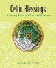 Celtic Blessings - A Coloring Book to Bless and De-Stress (Paperback) - Paraclete Press Photo