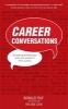 Career Conversations (Paperback) - Ronald Tay Photo