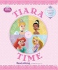 Disney Princess Tiara Time (Read-Along Storybook and CD) (Board book) - Disney Book Group Photo