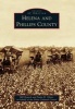 Helena and Phillips County (Paperback) - Bill Branch Photo