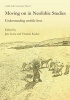 Moving on in Neolithic Studies - Understanding Mobile Lives (Paperback) - Thomas Kador Photo