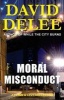 Moral Misconduct - A Flynn & Levy Collection (Paperback) - David Delee Photo