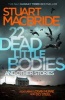 22 Dead Little Bodies and Other Stories (Paperback) - Stuart MacBride Photo