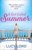 A Girl Called Summer (Paperback) - Lucy Lord Photo