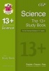 The 13+ Science Study Book for the Common Entrance Exams (with Online Edition) (Paperback) - CGP Books Photo