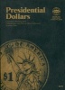 Presidential Dollars - Philadelphia and Denver Mint Collection: Number Two (Hardcover, 2012) - Whitman Publishing Photo