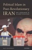 Political Islam in Post-revolutionary Iran - Shi'i Ideologies in Islamist Discourse (Hardcover) - Majid Mohammadi Photo