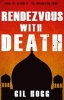 Rendezvous with Death (Paperback) - Gil Hogg Photo