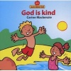 God is Kind (Board book) - Carine Mackenzie Photo