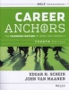 Career Anchors - The Changing Nature of Careers Self Assessment (Staple bound, 4th Revised edition) - Edgar H Schein Photo