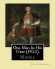 One Man in His Time (Novel) (1922). by -  (Paperback) - Ellen Glasgow Photo