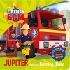 Fireman Sam Jupiter and the Burning Blaze (Board book) -  Photo