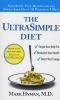 The Ultrasimple Diet - Kick-Start Your Metabolism And Safely Lose Up To 10 Pounds In 7 Days (Paperback) - Mark Hyman Photo