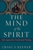 The Mind of the Spirit - Paul's Approach to Transformed Thinking (Hardcover) - Craig S Keener Photo