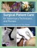 Surgical Patient Care for Veterinary Technicians and Nurses (Paperback) - Gerianne Holzman Photo