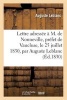 Lettre Adressee A M. de Nonneville, Prefet de Vaucluse, Le 25 Juillet 1830, Par Auguste LeBlanc, (French, Paperback) - Leblanc A Photo