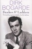 Snakes and Ladders (Paperback, New ed) - Dirk Bogarde Photo