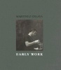 Martinez Celaya - Early Work (Hardcover) - Daniel A Siedell Photo