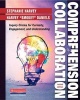 Comprehension and Collaboration, Revised Edition - Inquiry Circles for Curiosity, Engagement, and Understanding (Paperback) - Stephanie Harvey Photo