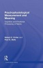 Psychophysiological Measurement and Meaning - Cognitive and Emotional Processing of Media (Hardcover) - Robert F Potter Photo