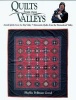 Quilts from Two Valleys - Amish Quilts from the Big Valley-Mennonite Quilts from the Shenandoah Valley (Paperback, Original) - Phyllis Good Photo