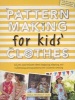 Pattern Making for Kids' Clothes - All You Need to Know about Designing, Adapting, and Customizing Sewing Patterns for Children's Clothing (Paperback) - Carla Hegeman Crim Photo