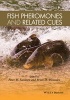 Fish Pheromones and Related Cues (Hardcover) - P W Sorensen Photo