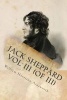 Jack Sheppard Vol III (of III) (Paperback) - William Harrison Ainsworth Photo