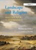 Landscape and Religion from Van Eyck to Rembrandt (Hardcover, New Ed) - Boudewijn Bakker Photo