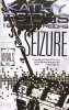 Seizure (Paperback) - Kathy Reichs Photo