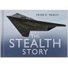 The Stealth Story (Hardcover) - Peter R March Photo