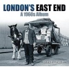 London's East End - A 1960s Album (Paperback, New) - Steve Lewis Photo