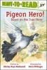 Pigeon Hero! (Paperback, 1st Aladdin ed) - Shirley Raye Redmond Photo