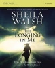 The Longing in Me Study Guide - A Study in the Life of David (Paperback) - Sheila Walsh Photo