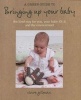 A Green Guide to Bringing Up Your Baby (Hardcover) - Claire Gillman Photo