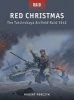 Red Christmas - The Tatsinskaya Airfield Raid 1942 (Paperback) - Robert Forczyk Photo