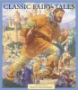 Classic Fairy Tales (Hardcover) - Scott Gustafson Photo