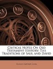 Critical Notes on Old Testament History - The Traditions of Saul and David (Paperback) - Stanley Arthur Cook Photo