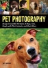 Pet Photography - Design Irresistable Portraits of Dogs, Cats, People with Their Animals and Much More (Paperback) - Kay Eskridge Photo