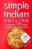 Simple Indian Cuisine. Cookbook - 25 Basic Recipes for Beginners(full Color) (Paperback) - David Hill Photo