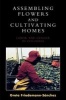 Assembling Flowers and Cultivating Homes - Labor and Gender in Colombia (Paperback) - Greta Friedemann S anchez Photo